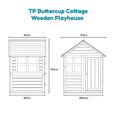 Diagram of the TP Toys Buttercup Cottage Wooden Playhouse – FSC® certified, with labeled exterior dimensions: 134 cm tall, 93 cm wide (roof), 89 cm wide (walls), 113 cm deep (roof), and 98.6 cm deep (walls).
